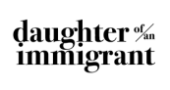 Daughter of an Immigrant
